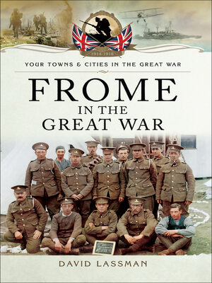 cover image of Frome in the Great War